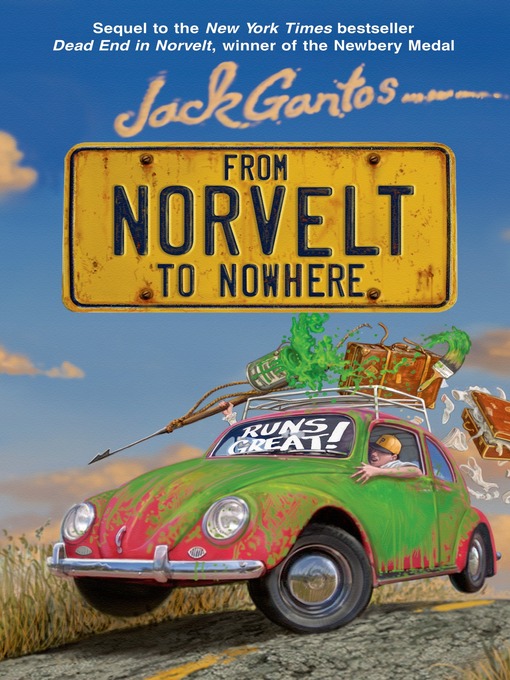 Title details for From Norvelt to Nowhere by Jack Gantos - Wait list